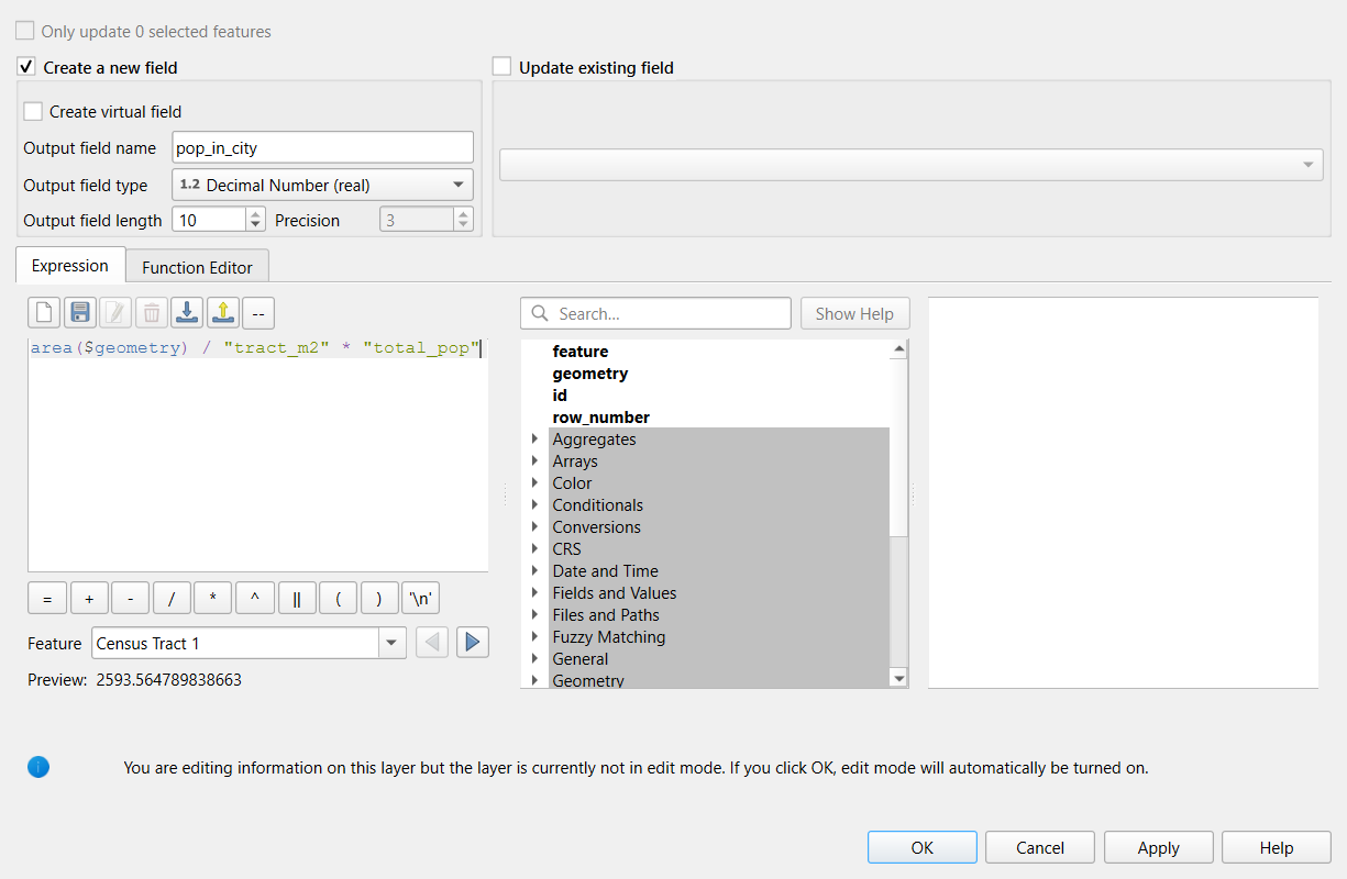 Screenshot of the QGIS Field Calculator for the tracts_city layer. Create a new field is checked, Output field name is pop_in_city, Output field type is Decimal Number (real) with length 10 and precision 3. The expression box contains area($geometry) divided by tract_m2 times total_pop, and the preview for Census Tract 1 reads 2593.56. A note at the bottom says edit mode will be turned on automatically when OK is clicked.